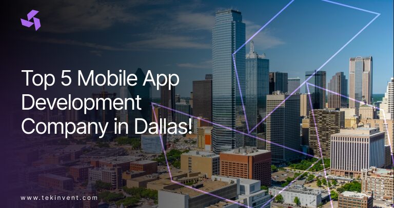 Top 5 Mobile App Development Company in Dallas!