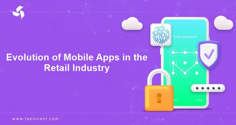 inner-image-Evolution-of-Mobile-Apps-in-the-Retail-Industry