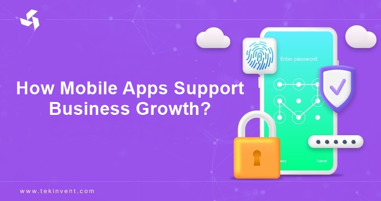 inner-image-How-Mobile-Apps-Support-Business-Growth