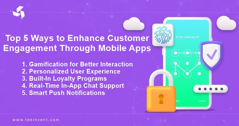 inner-image-Top-5-Ways-to-Enhance-Customer-Engagement-Through-Mobile-Apps