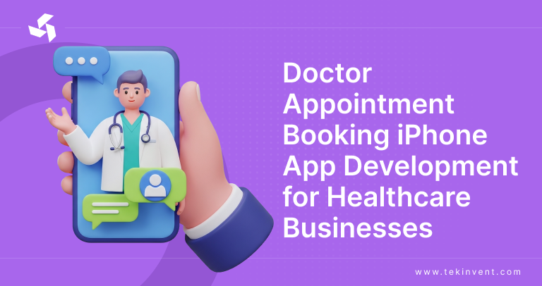 Doctor Appointment Booking iPhone App Development for Healthcare Businesses