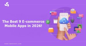 The Best 9 E-commerce Mobile Apps in 2026!