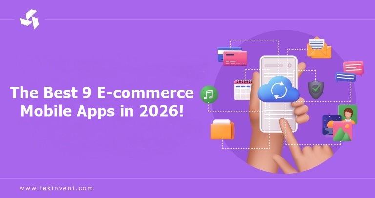The Best 9 E-commerce Mobile Apps in 2026!