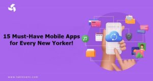 15 Must-Have Mobile Apps for Every New Yorker!
