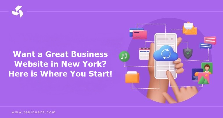 Want a Great Business Website in New York? Here is Where You Start!