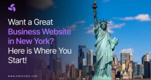 Want a Great Business Website in New York? Here is Where You Start!
