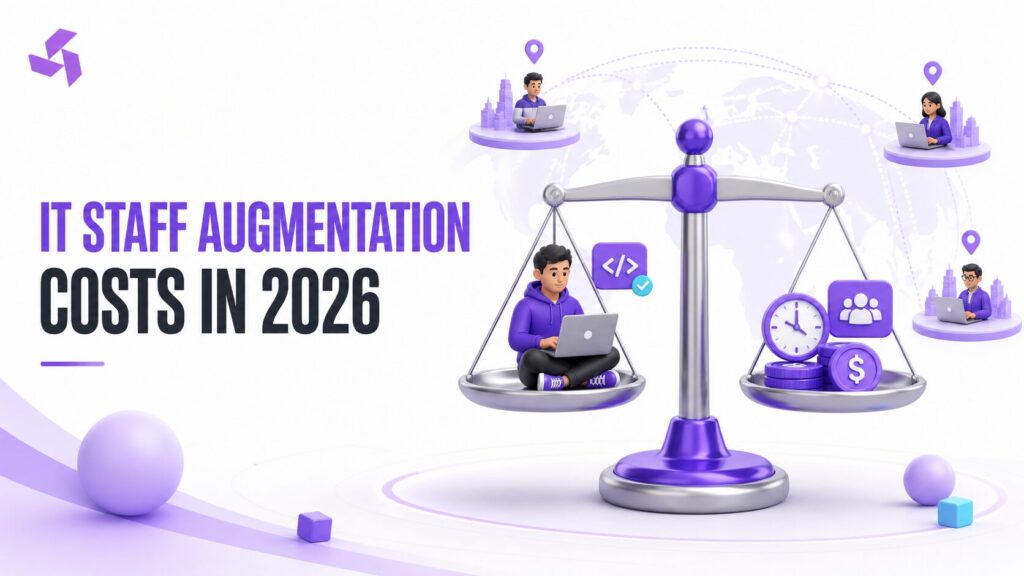 Real Talk on IT Staff Augmentation Costs for 2026