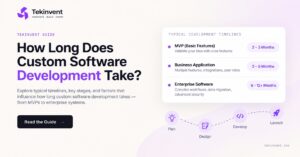 How Long Does Custom Software Development Take?