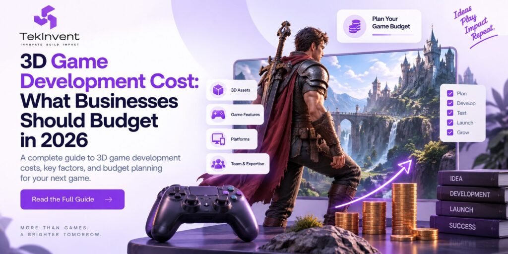3D Game Development Cost: What Businesses Should Budget in 2026