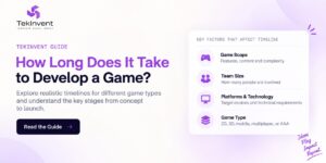 How Long Does It Take to Develop a Game?